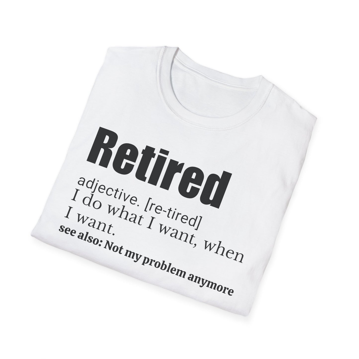 Retired Definition T-Shirt