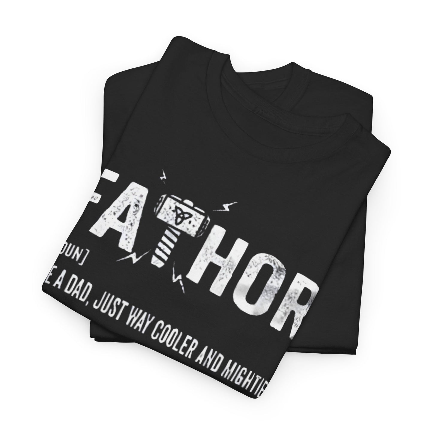 Fathor Definiton Tee