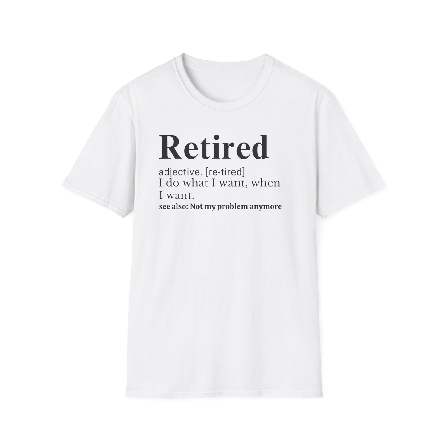 Retired Definition T-Shirt