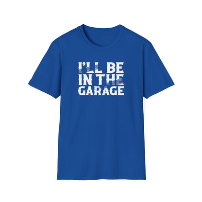 I'll Be In My Garage