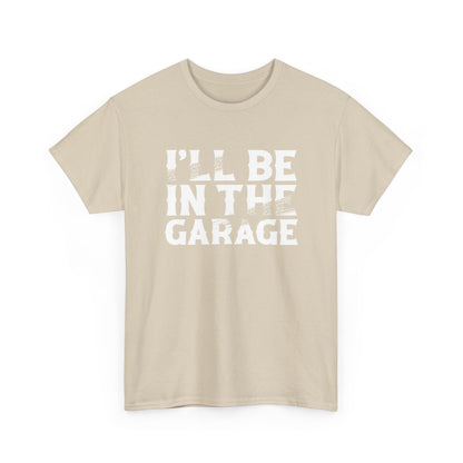I'll Be in the Garage
