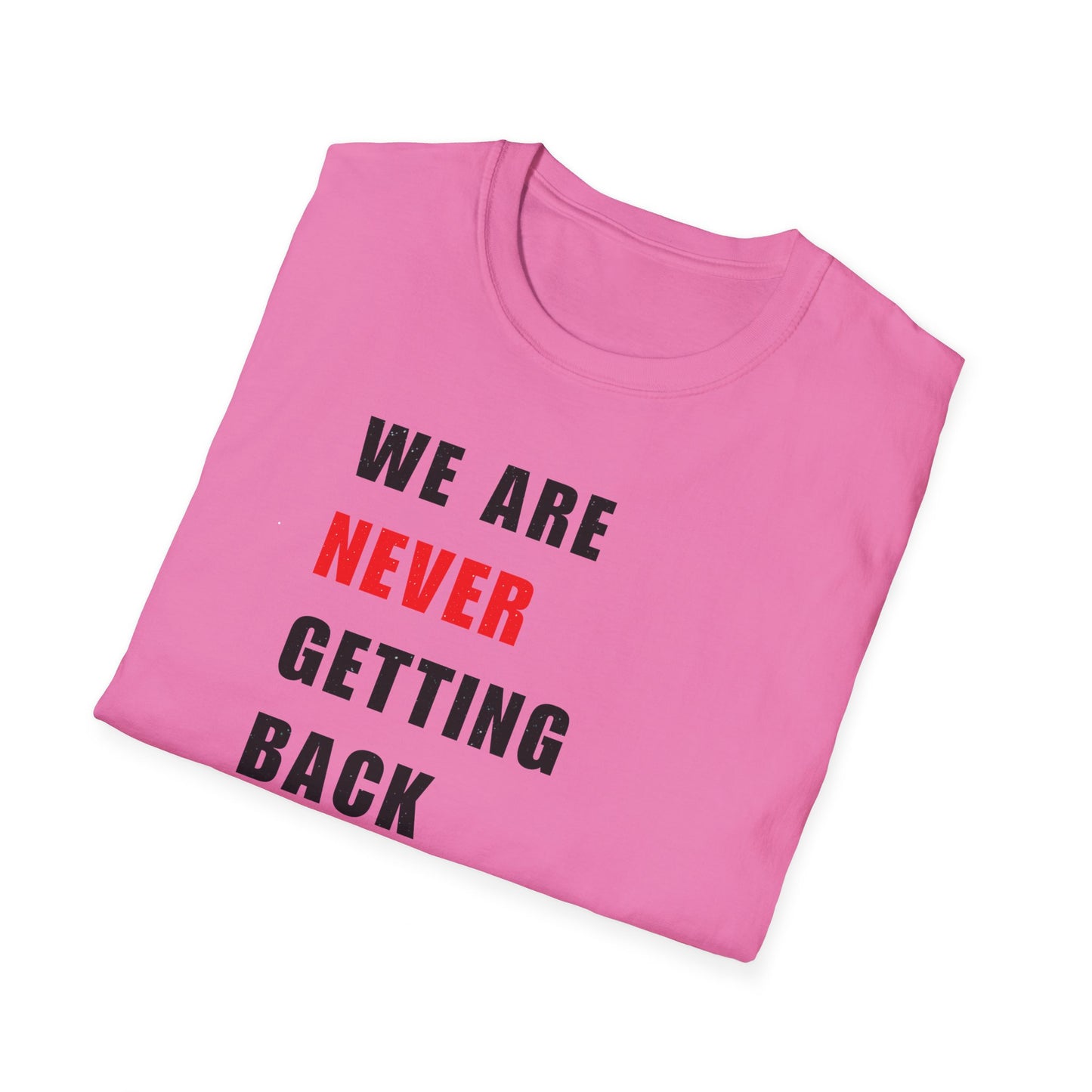 Taylor Swift "We Are Never Getting Back Together Like Ever" T-shirt