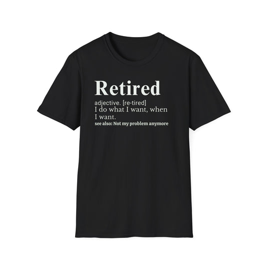 Retired Definition T-Shirt