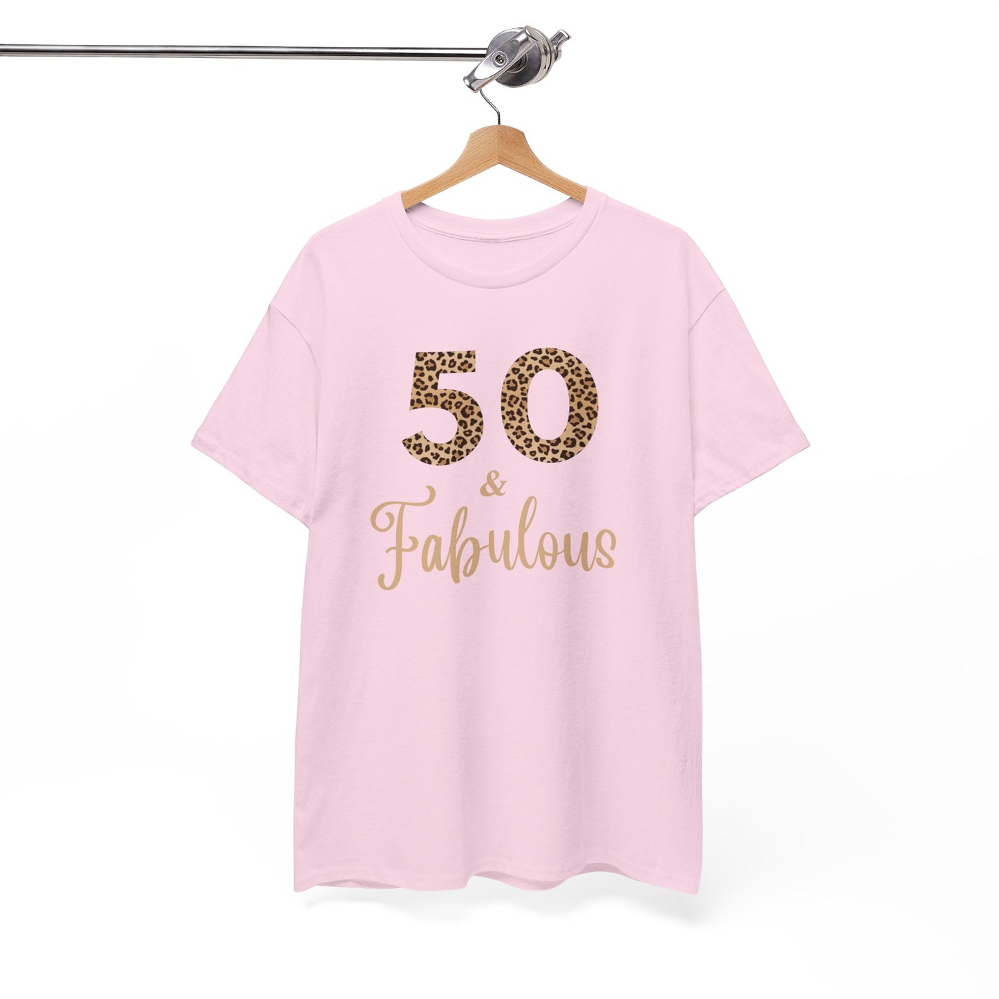 50 & Fabulous Tee