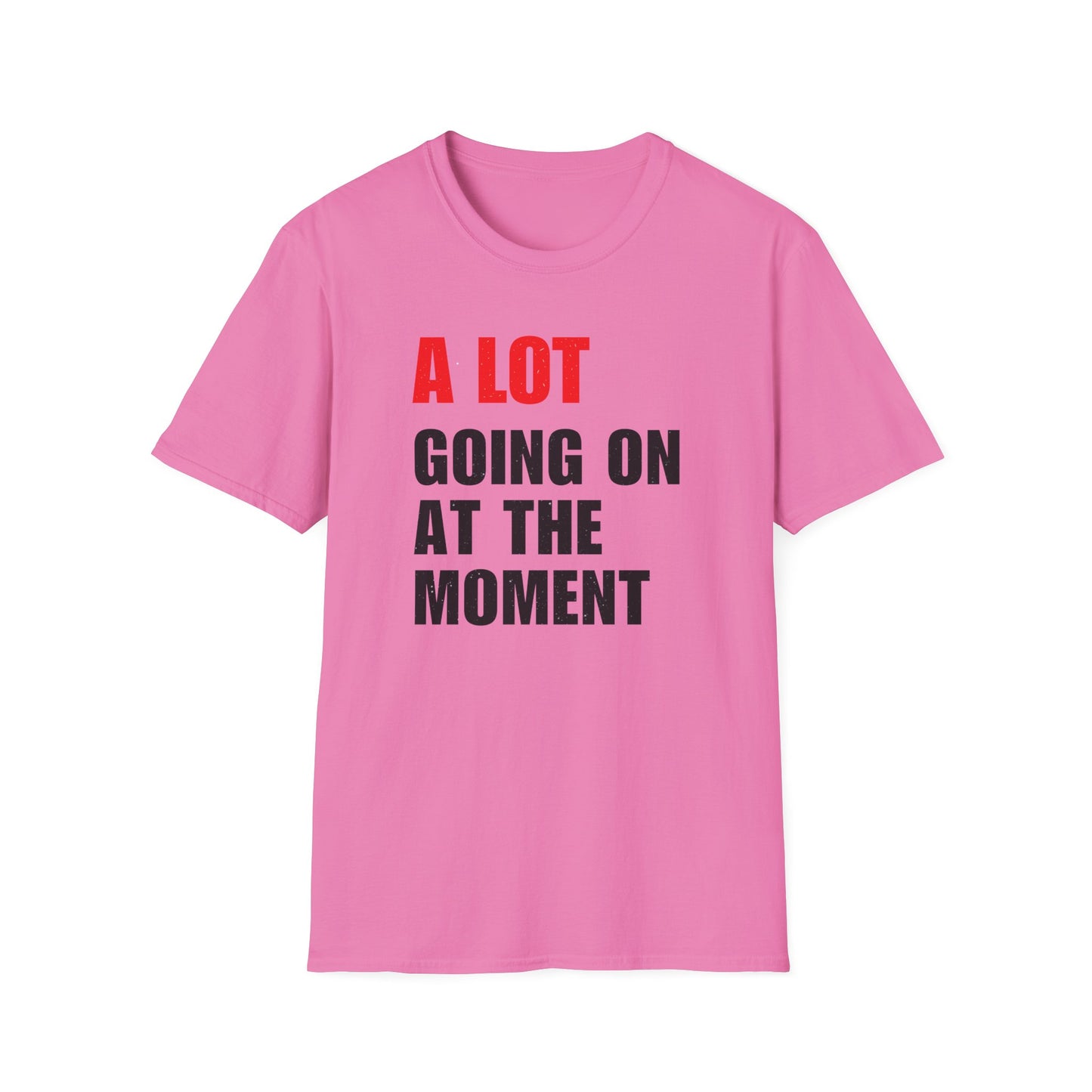 Taylor Swift "A lot Going On At The Moment" T-shirt