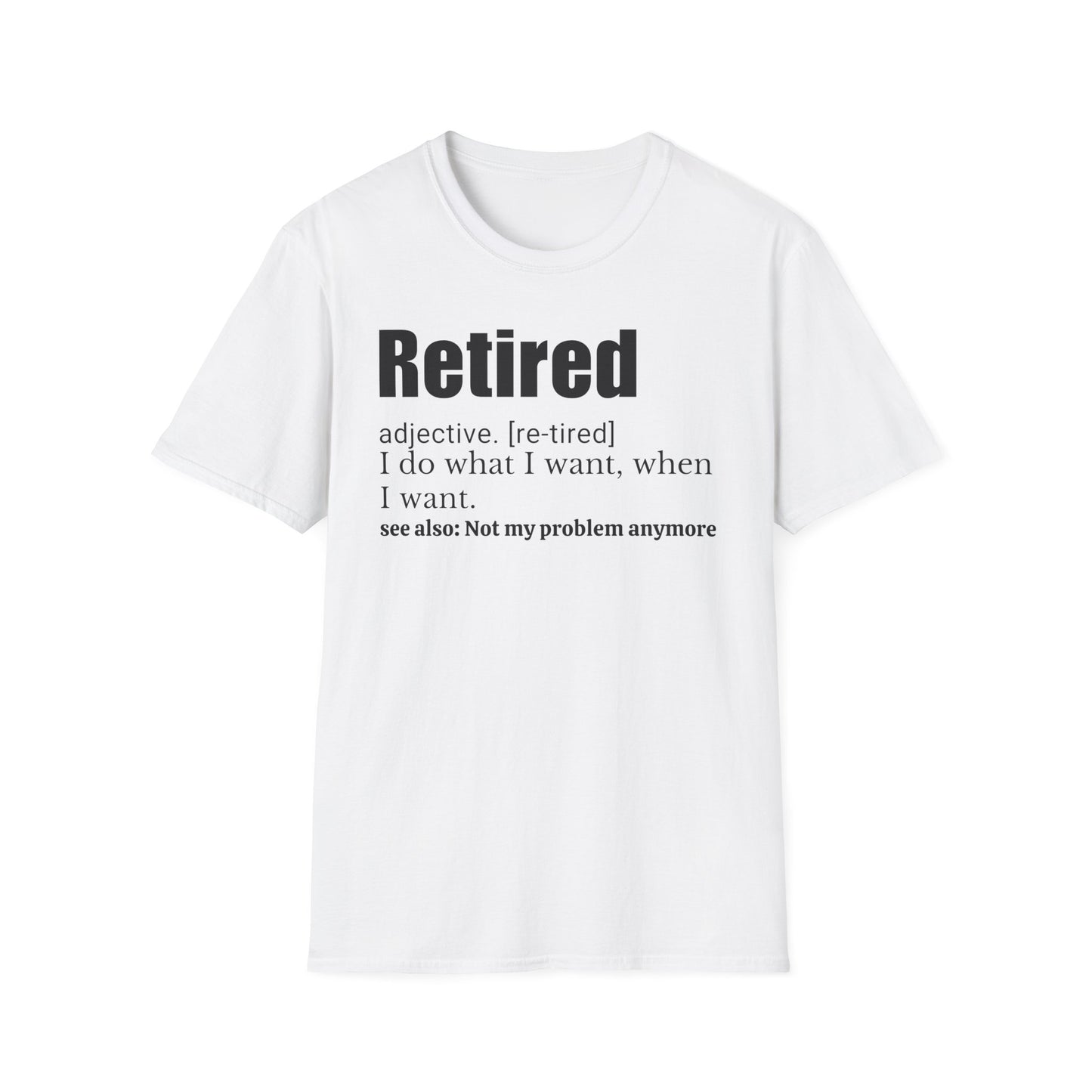 Retired Definition T-Shirt
