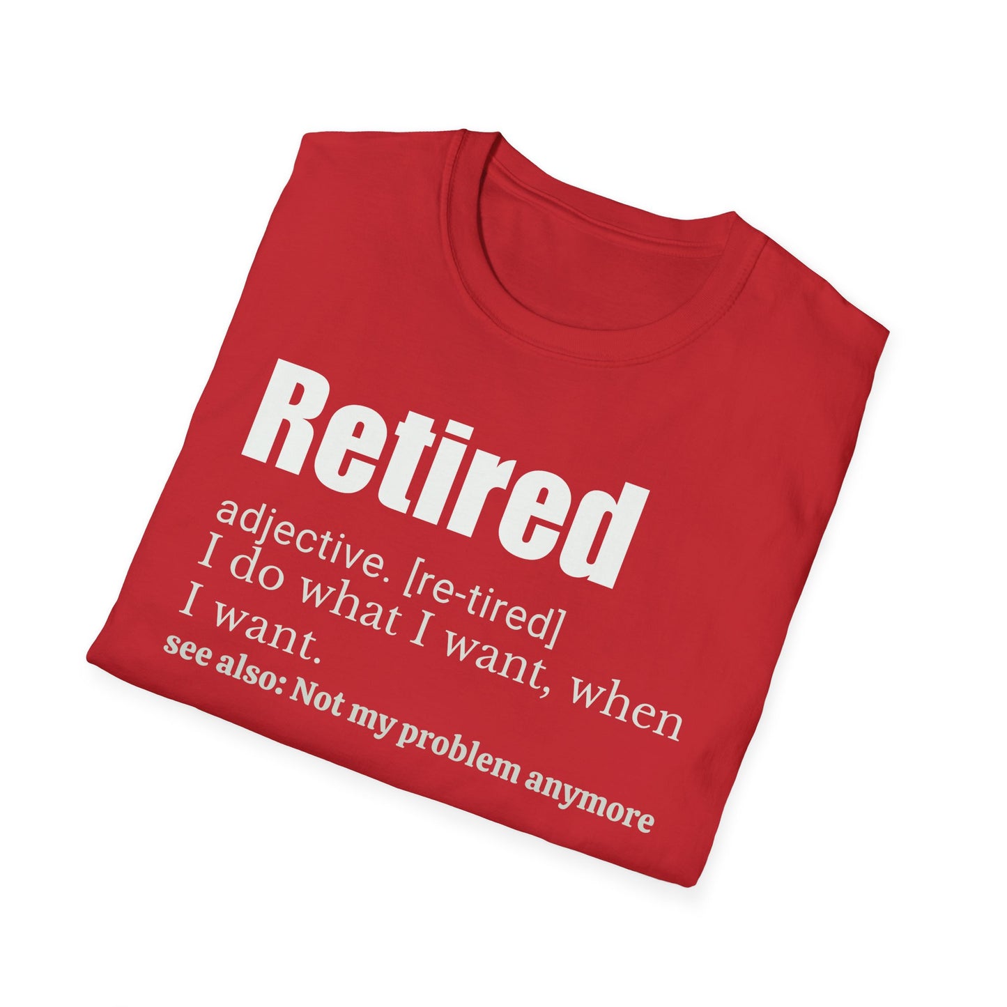 Retired Definition T-Shirt