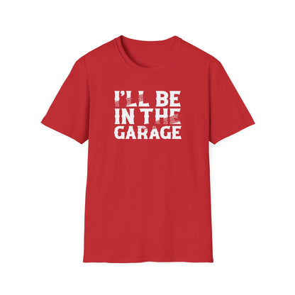I'll Be In My Garage