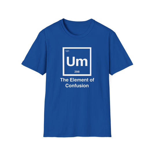 The Element Of Confusion T-shirt