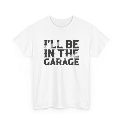 I'll Be in the Garage