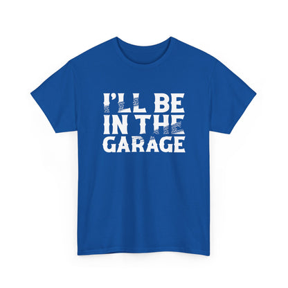 I'll Be in the Garage