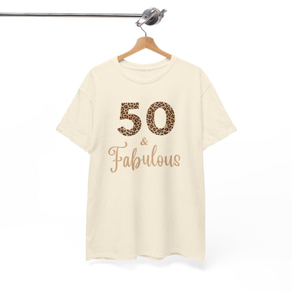 50 & Fabulous Tee