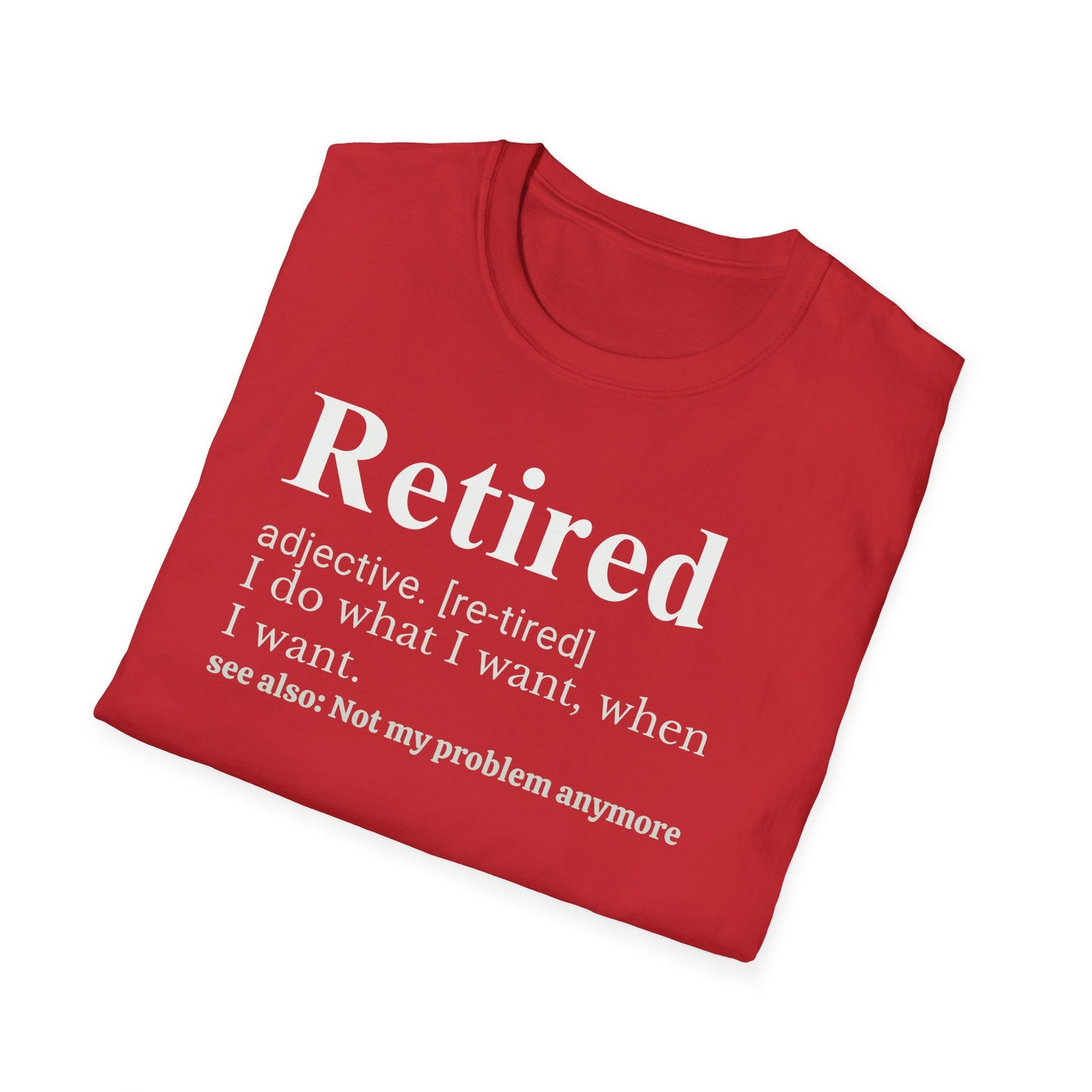 Retired Definition T-Shirt