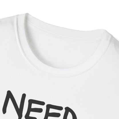 Need Money For Porsche T-Shirt