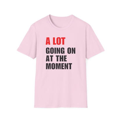 Taylor Swift "A lot Going On At The Moment" T-shirt